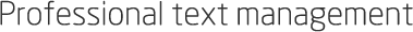 Professional Text Management
